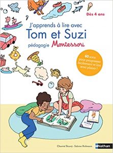 J'apprends à lire avec Tom et Suzy - Pédagogie Montessori