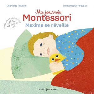 Ma journée Montessori - Livre enfant